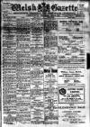 Welsh Gazette Thursday 15 February 1917 Page 1