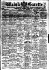 Welsh Gazette Thursday 30 August 1917 Page 1