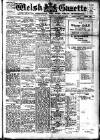 Welsh Gazette Thursday 17 January 1918 Page 1