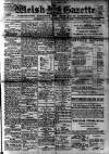 Welsh Gazette Thursday 14 February 1918 Page 1