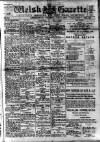 Welsh Gazette Thursday 21 February 1918 Page 1