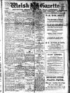 Welsh Gazette Thursday 04 April 1918 Page 1
