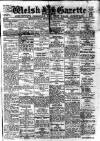 Welsh Gazette Thursday 18 July 1918 Page 1