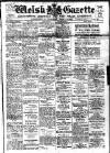 Welsh Gazette Thursday 13 March 1919 Page 1