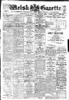 Welsh Gazette Thursday 24 April 1919 Page 1