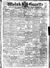 Welsh Gazette Thursday 26 June 1919 Page 1