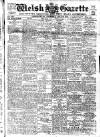 Welsh Gazette Thursday 24 July 1919 Page 1