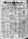 Welsh Gazette Thursday 18 December 1919 Page 1