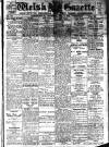 Welsh Gazette Thursday 17 February 1921 Page 1
