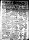 Welsh Gazette Thursday 03 March 1921 Page 1