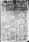 Welsh Gazette Thursday 31 March 1921 Page 1