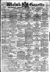 Welsh Gazette Thursday 08 June 1922 Page 1