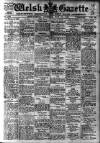 Welsh Gazette Thursday 28 June 1923 Page 1