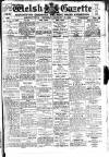 Welsh Gazette Thursday 10 January 1924 Page 1