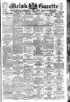 Welsh Gazette Thursday 19 February 1925 Page 1