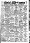 Welsh Gazette Thursday 26 February 1925 Page 1