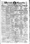 Welsh Gazette Thursday 31 January 1929 Page 1