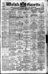 Welsh Gazette Thursday 06 February 1930 Page 1