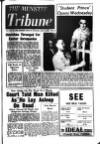 Munster Tribune Wednesday 25 April 1962 Page 1