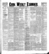 Cork Weekly Examiner Saturday 31 July 1897 Page 1