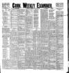 Cork Weekly Examiner Saturday 28 August 1897 Page 1