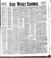 Cork Weekly Examiner Saturday 27 November 1897 Page 1