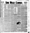 Cork Weekly Examiner Saturday 22 January 1898 Page 1