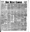 Cork Weekly Examiner Saturday 05 March 1898 Page 1