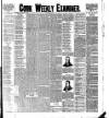 Cork Weekly Examiner Saturday 19 March 1898 Page 1