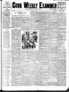 Cork Weekly Examiner Saturday 18 May 1907 Page 1