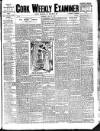 Cork Weekly Examiner Saturday 20 July 1907 Page 1