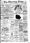 Evening News (Waterford) Tuesday 08 May 1900 Page 1