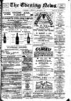 Evening News (Waterford) Wednesday 05 September 1900 Page 1