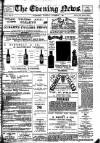 Evening News (Waterford) Thursday 01 November 1900 Page 1