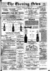 Evening News (Waterford) Thursday 06 December 1900 Page 1