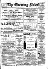 Evening News (Waterford) Thursday 14 February 1901 Page 1