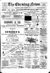 Evening News (Waterford) Tuesday 03 September 1901 Page 1