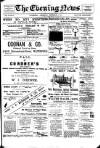 Evening News (Waterford) Wednesday 04 September 1901 Page 1