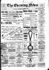 Evening News (Waterford) Wednesday 20 November 1901 Page 1
