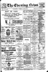Evening News (Waterford) Tuesday 03 June 1902 Page 1