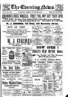 Evening News (Waterford) Tuesday 02 September 1902 Page 1