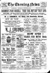 Evening News (Waterford) Wednesday 03 September 1902 Page 1