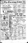 Evening News (Waterford) Monday 08 September 1902 Page 1