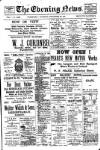 Evening News (Waterford) Saturday 13 September 1902 Page 1