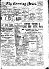 Evening News (Waterford) Monday 27 October 1902 Page 1