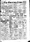 Evening News (Waterford) Saturday 01 November 1902 Page 1