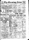 Evening News (Waterford) Thursday 06 November 1902 Page 1