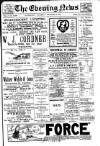 Evening News (Waterford) Thursday 04 December 1902 Page 1