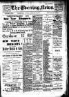 Evening News (Waterford) Monday 02 January 1905 Page 1
