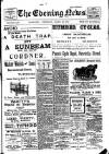 Evening News (Waterford) Wednesday 29 March 1905 Page 1